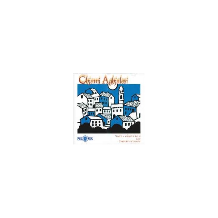 Chjami Aghjalesi 3 Albums - 2 CD Nant'a u solcu di a storia, esse et cuntrasti e ricuccate