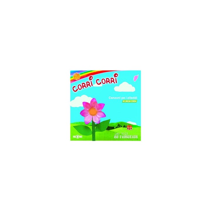 LES VOIX DE L'EMOTION - Corri corri