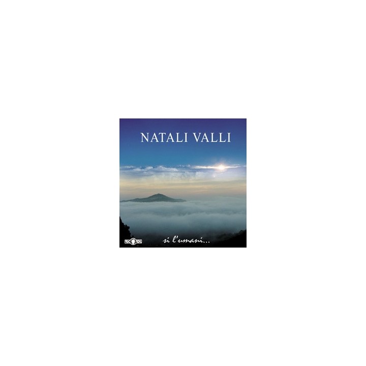 Natali Valli - Si l'umani...