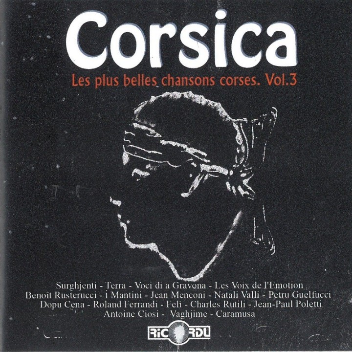 corsica les plus belles chansons corses vol.3