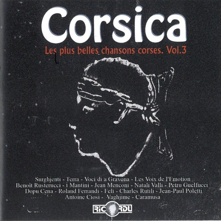 CORSICA, LES PLUS BELLES CHANSONS CORSES VOL.3