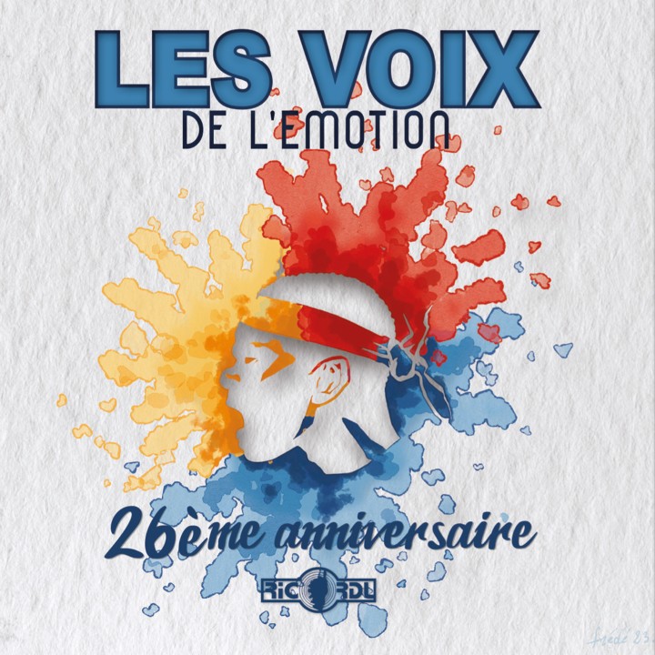 Les Voix de l'émotion - "26ème ANNIVERSAIRE"