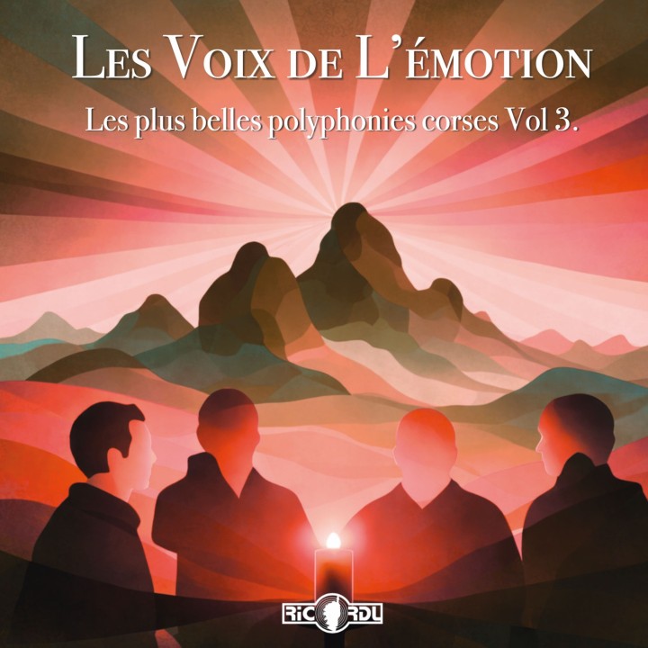 Les voix de l'émotion - Les plus belles polyphonies corses vol. 3