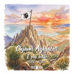 Chjami Aghjalesi - E piu belle 1977- 2026